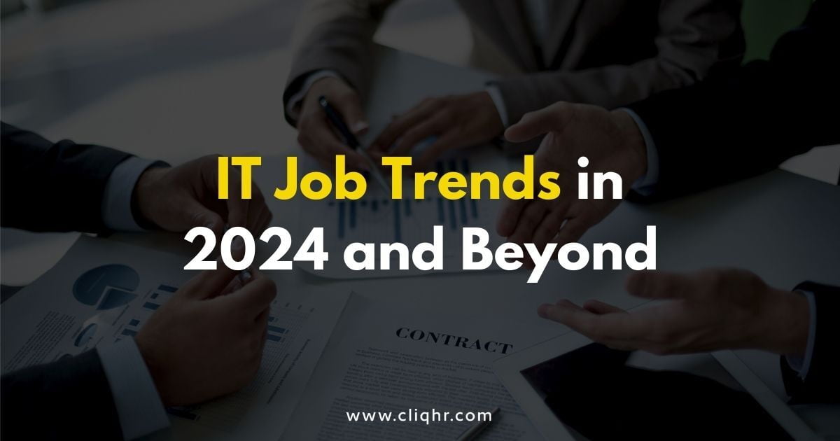IT Job Trends in 2024 and Beyond CLIQHR Rebranding